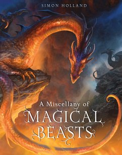 A Miscellany of Magical Beasts - Holland, Simon (Packager)