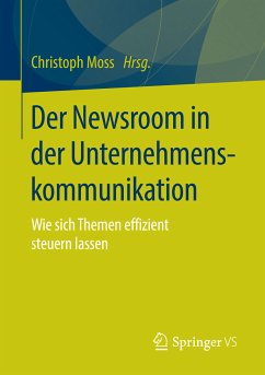 Der Newsroom in der Unternehmenskommunikation (eBook, PDF)