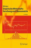 Empirische Wirtschaftsforschung und Ökonometrie (eBook, PDF) Empirische Wirtschaftsforschung und Ökonometrie (eBook, PDF)