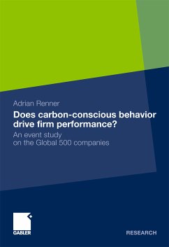 Does Carbon-Conscious Behavior Drive Firm Performance? (eBook, PDF) - Renner, Adrian