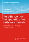 Werner Blum und seine Beiträge zum Modellieren im Mathematikunterricht (eBook, PDF)