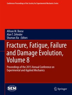 Fracture, Fatigue, Failure and Damage Evolution, Volume 8 (eBook, PDF)