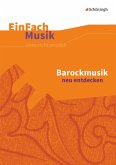 Barockmusik neu entdecken, mit Audio-CD