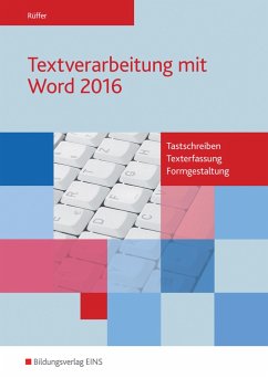 Textverarbeitung mit Word 2016. Schülerband - Rüffer, Reinhard