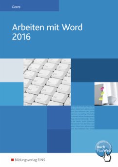 Arbeiten mit Word 2016 - Geers, Werner