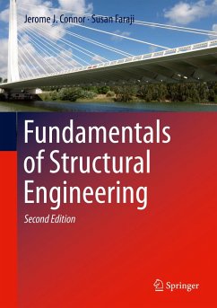Fundamentals of Structural Engineering (eBook, PDF) - Connor, Jerome J.; Faraji, Susan