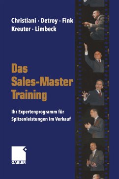 Das Sales-Master-Training (eBook, PDF) - Christiani, Alexander; Detroy, Erich-Norbert; Fink, Klaus-J.; Kreuter, Dirk; Limbeck, Martin