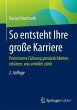So entsteht Ihre große Karriere... - Bild 1