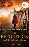 Die Reporterin und der falsche Mörder / Margot Thaler ermittelt Bd.1(eBook, ePUB)