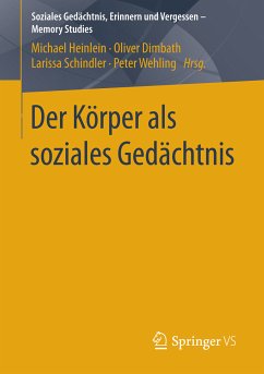 Der Körper als soziales Gedächtnis (eBook, PDF)