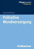 Palliative Wundversorgung (eBook, ePUB)