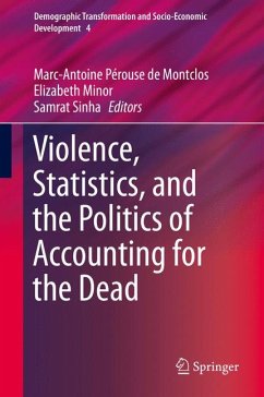 Violence, Statistics, and the Politics of Accounting for the Dead (eBook, PDF)