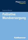 Palliative Wundversorgung (eBook, PDF)