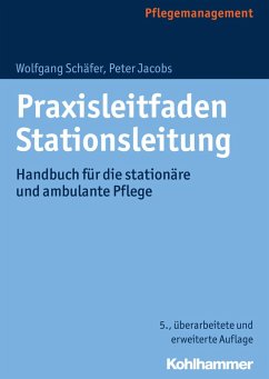 Praxisleitfaden Stationsleitung (eBook, PDF) - Schäfer, Wolfgang; Jacobs, Peter