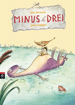 Minus Drei geht baden / Minus Drei Bd.5 (eBook, ePUB) - Krause, Ute