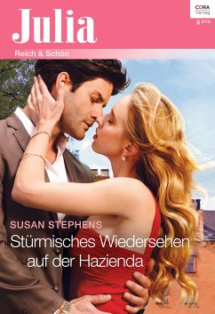 Stürmisches Wiedersehen auf der Hazienda (eBook, ePUB) - Stephens, Susan