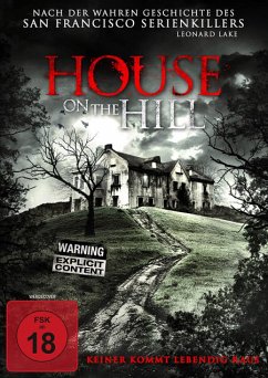 House on the Hill - Thomson,Naidra Dawn/Leade,Shannon/Day,Stephen A.