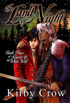 The Land of Night (Scarlet and the White Wolf, #3) (eBook, ePUB) - Crow, Kirby