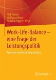 Work-Life-Balance - eine Frage der Leistungspolitik (eBook, PDF)