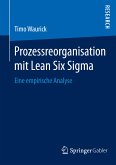 Prozessreorganisation mit Lean Six Sigma (eBook, PDF)