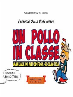 Un pollo in classe. (fixed-layout eBook, ePUB) - Dalla Rosa, Federico
