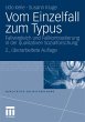 Vom Einzelfall zum Typus (eBook, PDF) - Bild 1