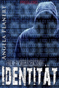 ¿Identität? (Teil 2 Vergessen) (eBook, ePUB) - Planert, Angela