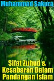 Sifat Zuhud & Kesabaran Dalam Pandangan Islam (eBook, ePUB)