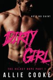 Dirty Girl: Part One (The Velvet Rope, #1) (eBook, ePUB)