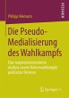 Die Pseudo-Medialisierung des... - Bild 1