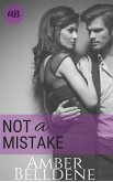 Not A Mistake (Hot Under Her Collar, #1) (eBook, ePUB)