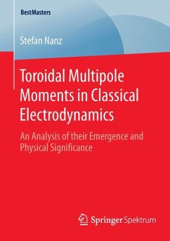 Toroidal Multipole Moments in Classical Electrodynamics (eBook, PDF) - Nanz, Stefan