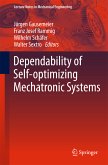 Dependability of Self-Optimizing Mechatronic Systems (eBook, PDF)