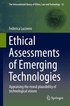 Ethical Assessments of Emerging Technologies (eBook, PDF) - Lucivero, Federica