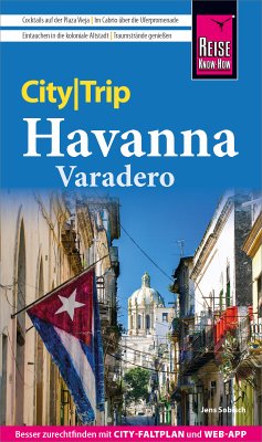 Reise Know-How CityTrip Havanna und Varadero (eBook, PDF) - Sobisch, Jens