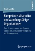 Kompetente Mitarbeiter und wandlungsfähige Organisationen (eBook, PDF)