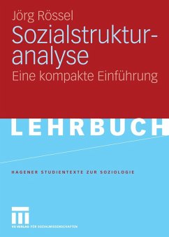 Sozialstrukturanalyse (eBook, PDF) - Rössel, Jörg