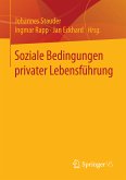 Soziale Bedingungen privater Lebensführung (eBook, PDF)