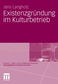 Existenzgründung im Kulturbetrieb (eBook, PDF)