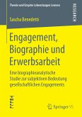 Engagement, Biographie und Erwerbsarbeit (eBook, PDF)