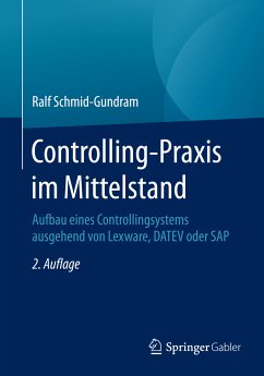 Controlling-Praxis im Mittelstand (eBook, PDF) - Schmid-Gundram, Ralf