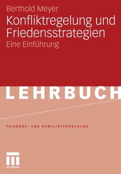 Konfliktregelung und Friedensstrategien (eBook, PDF) - Meyer, Berthold