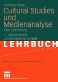 Cultural Studies und Medienanalyse (eBook, PDF)