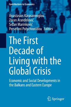 The First Decade of Living with the Global Crisis (eBook, PDF)