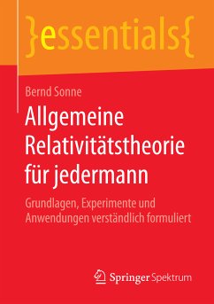 Allgemeine Relativitätstheorie für jedermann (eBook, PDF) - Sonne, Bernd