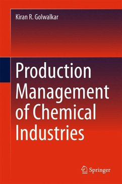Production Management of Chemical Industries (eBook, PDF) - Golwalkar, Kiran R.