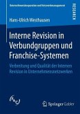 Interne Revision in Verbundgruppen und Franchise-Systemen (eBook, PDF)