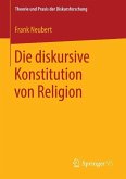 Die diskursive Konstitution von Religion (eBook, PDF)
