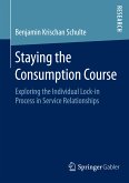 Staying the Consumption Course (eBook, PDF)