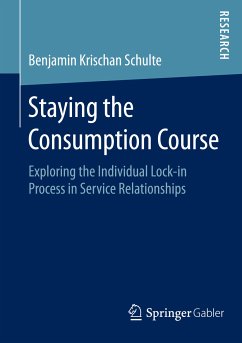 Staying the Consumption Course (eBook, PDF) - Schulte, Benjamin Krischan